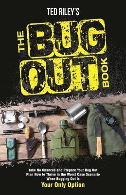 The Bug Out Book 1