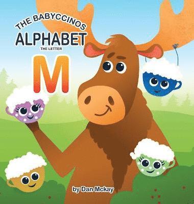 bokomslag Babyccinos Alphabet The Letter M