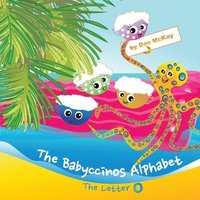 bokomslag Babyccinos Alphabet The Letter O