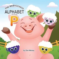 bokomslag Babyccinos Alphabet The Letter P