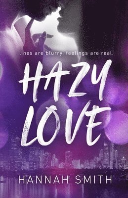 Hannah Smith - Hazy Love, Häftad