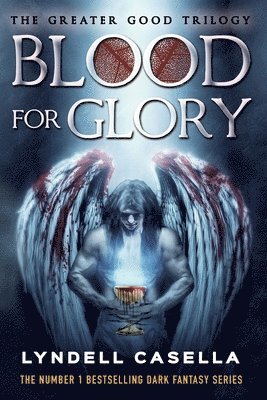 Lyndell Casella - Blood For Glory, Häftad