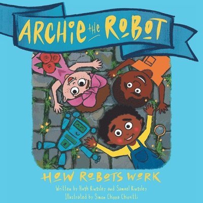 Archie The Robot 1