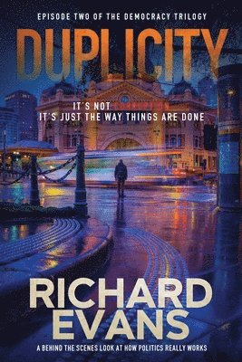 Richard Evans - DUPLICITY, Häftad