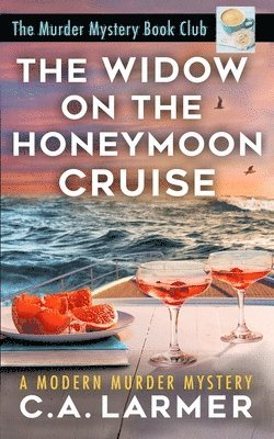 The Widow on the Honeymoon Cruise 1