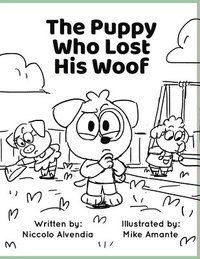 bokomslag The Puppy Who Lost His Woof