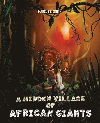 bokomslag Hidden Village of African Giants