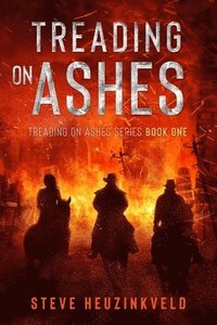 bokomslag Treading On Ashes