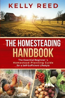 The Homesteading Handbook 1