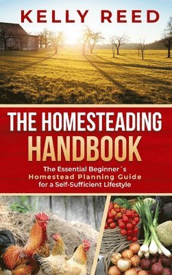 The Homesteading Handbook 1
