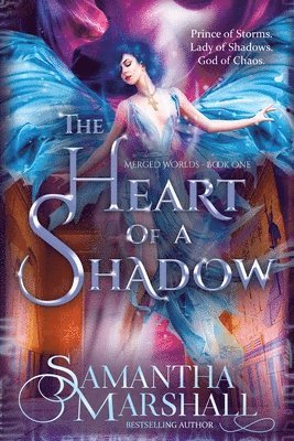 The Heart of a Shadow 1