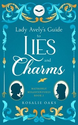 bokomslag Lady Avely's Guide to Lies and Charms