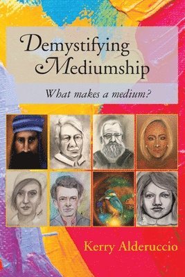 Kerry Alderuccio - Demystifying Mediumship, Häftad