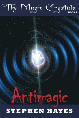 Stephen Hayes - Antimagic, Häftad