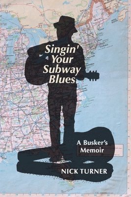 Singin' Your Subway Blues 1