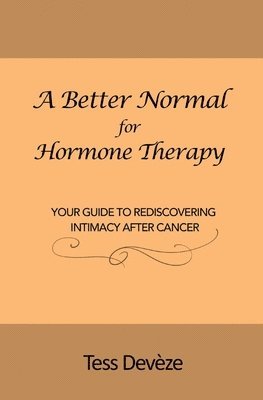 bokomslag Better Normal for Hormone Therapy