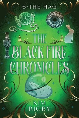 bokomslag Black Fire Chronicles - The Hag