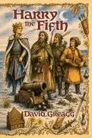 David Greagg - Harry the Fifth, Häftad. Tillgänglighet: Lägg i varukorg