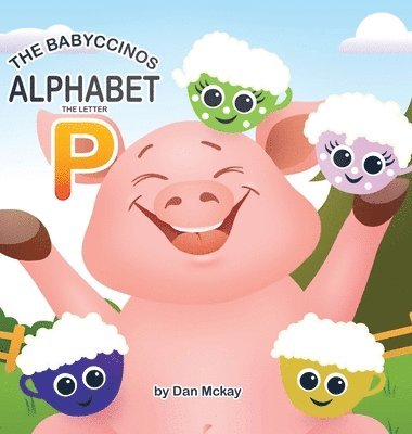 bokomslag Babyccinos Alphabet The Letter P