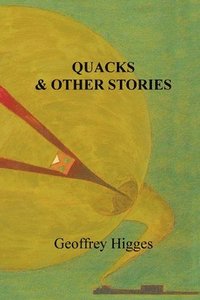 bokomslag Quacks & Other Stories