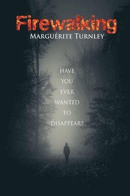 Marguérite Turnley - Fire Walking, Häftad