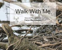 bokomslag Walk with Me (Hardcover)