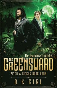 bokomslag The Greensward - Pitch & Sickle Book Four