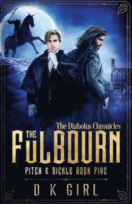 bokomslag The Fulbourn - Pitch & Sickle Book Five