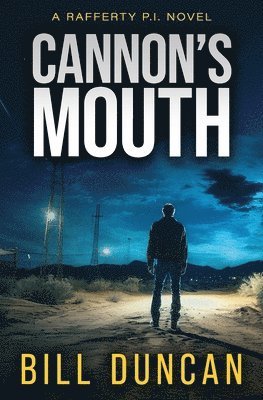 Bill Duncan - Cannon's Mouth, Häftad