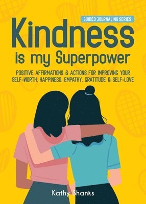 bokomslag Kindness is my Superpower