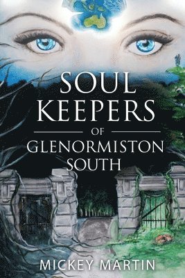 Soul Keepers of Glenormiston South 1