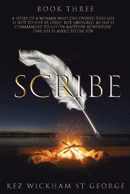 Kez Wickham St George - Scribe, Häftad