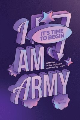 Wallea Eaglehawk, Courtney Lazore - I Am ARMY, Häftad
