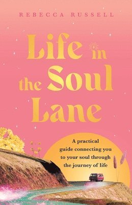 Rebecca Russell - Life in the Soul Lane, Häftad