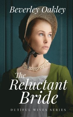 The Reluctant Bride 1