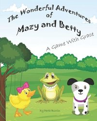 bokomslag The Wonderful Adventures of Mazy and Betty
