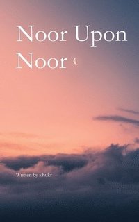 bokomslag Noor Upon Noor