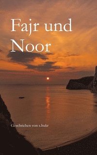 bokomslag Fajr und Noor