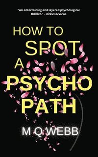 bokomslag How to Spot a Psychopath