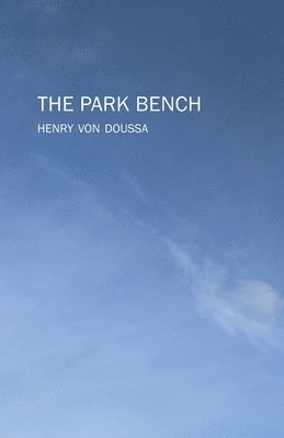 bokomslag The Park Bench