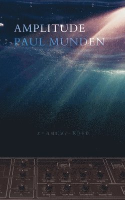 Paul Munden - Amplitude, Häftad