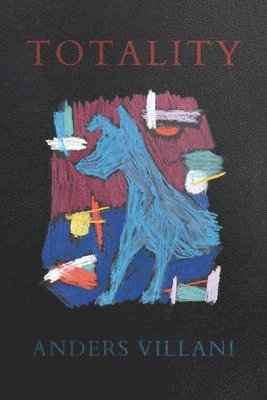 Anders Villani - Totality, Häftad