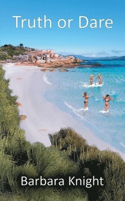 Barbara E Knight, Barbara E. Knight, E Knight, Barbara - Truth or Dare, Häftad