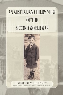 bokomslag An Australian Child's View of The Second World War