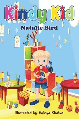 Natalie Bird - Kindy Kid, Inbunden