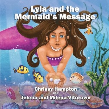 bokomslag Lyla and the Mermaid's Message