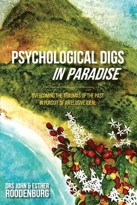 Psychological Digs In Paradise 1