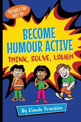 bokomslag Become Humour Active
