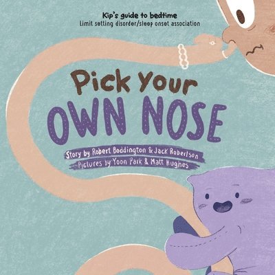 Pick Your Own Nose 1