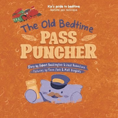 The Old Bedtime Pass Puncher 1